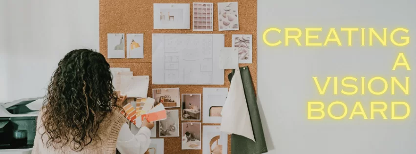 Creating a Vision Board